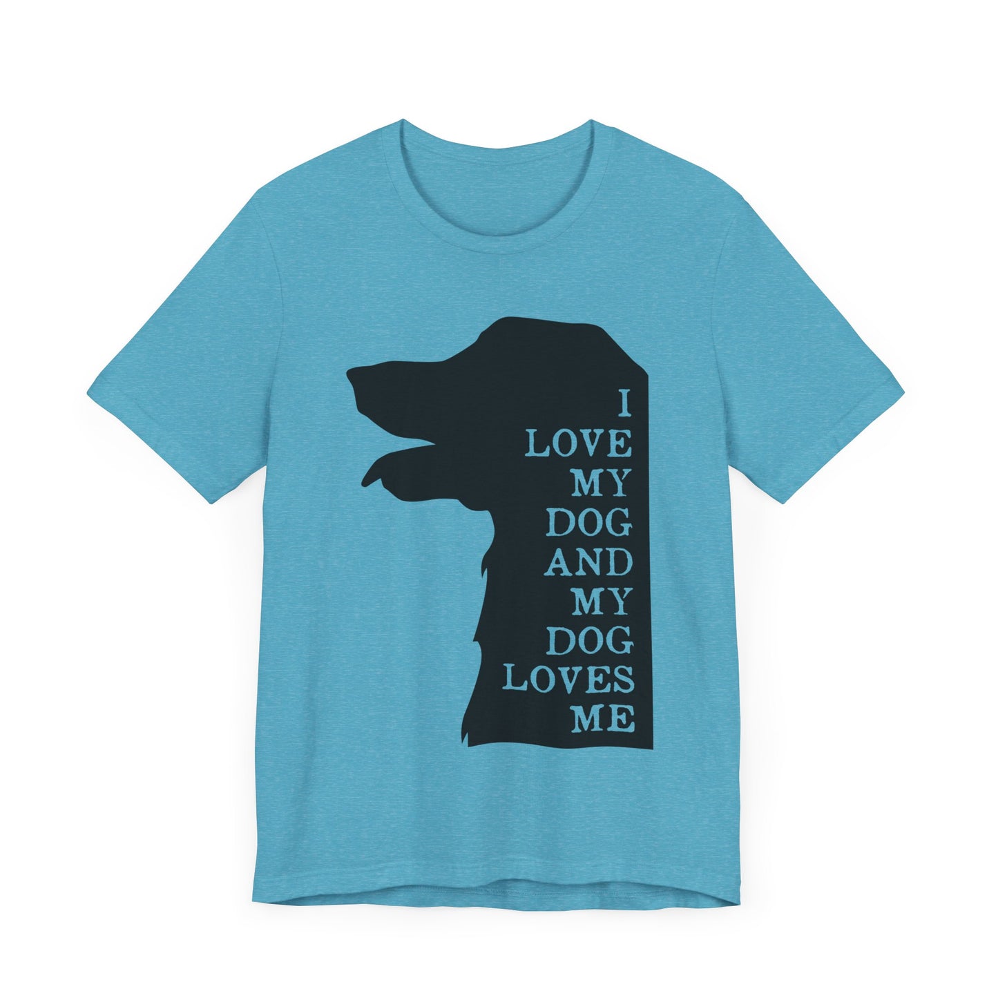 Love my Dog T-Shirt