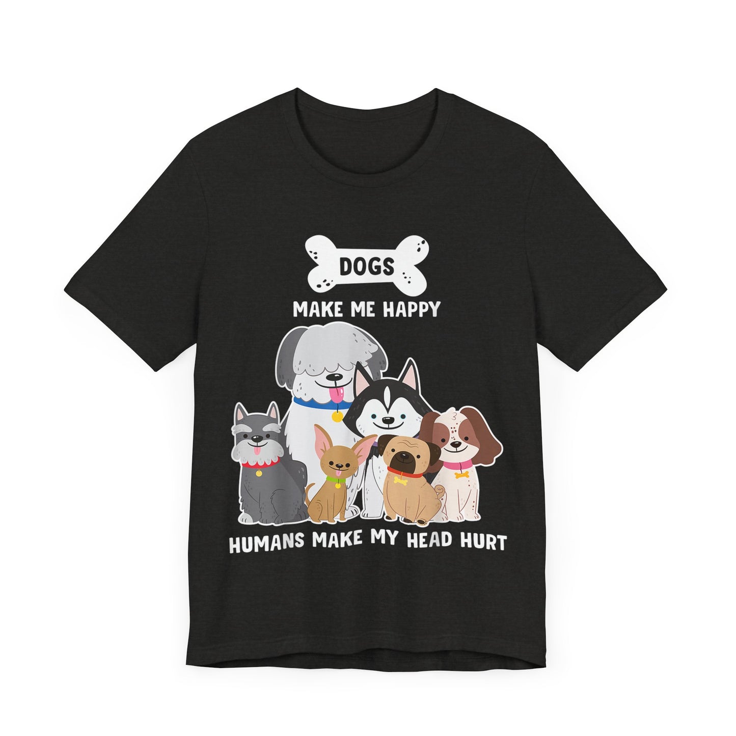 Humans Make My Head Hurt T-Shirt