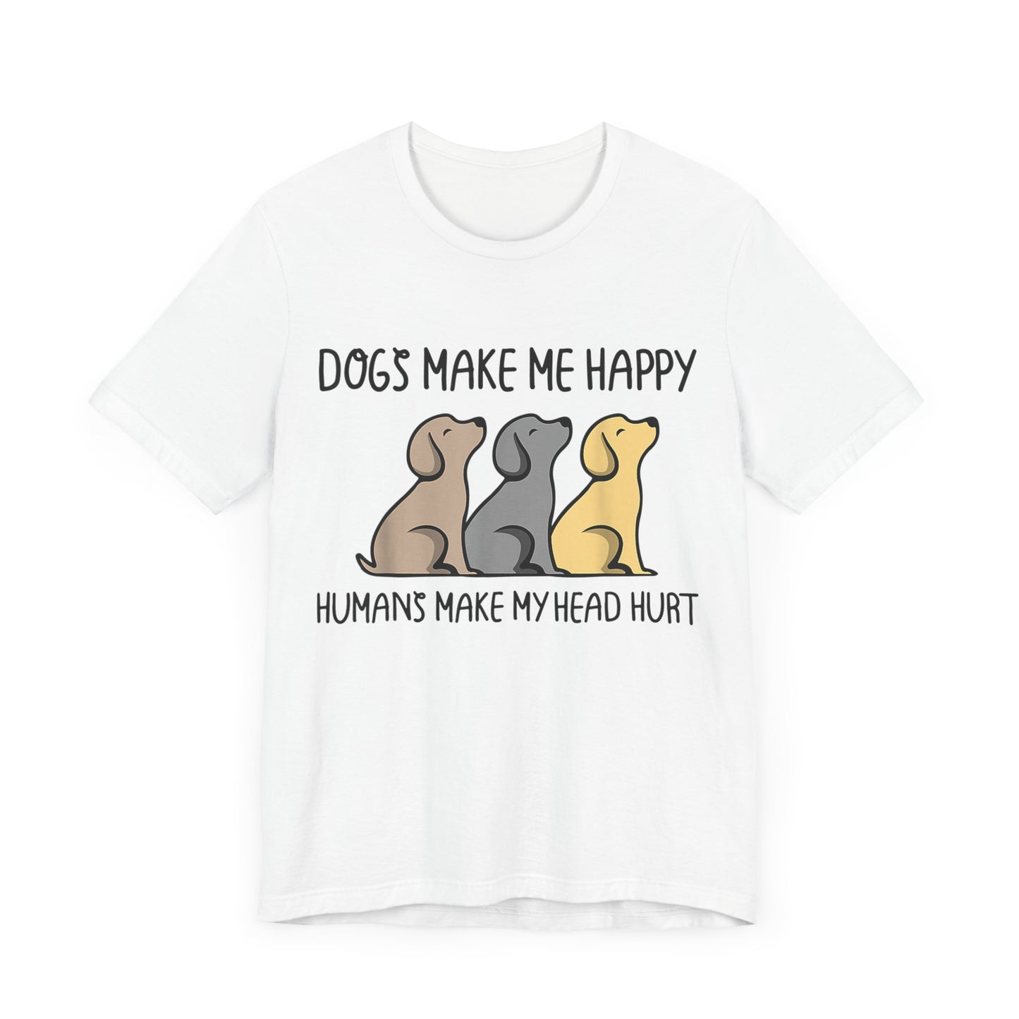 Humans Really Make My Head Hurt T-Shirt