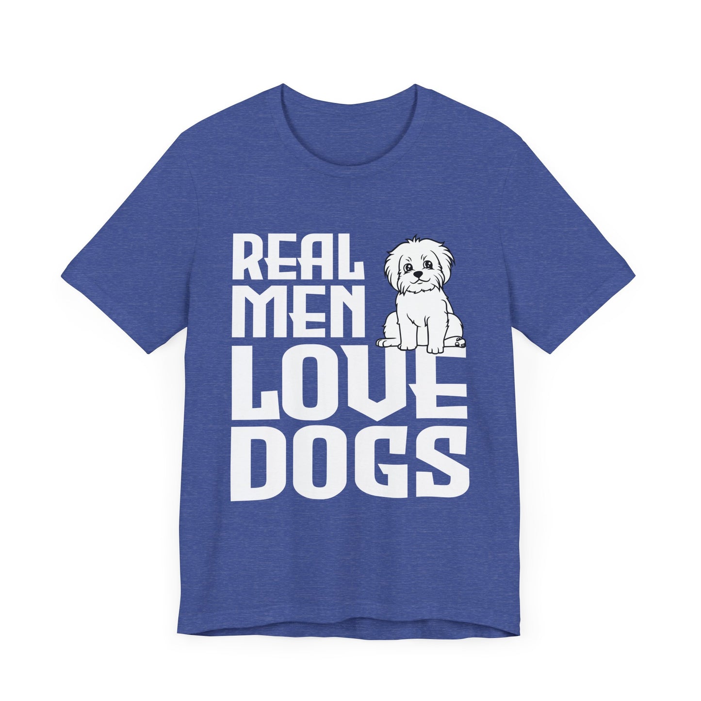 Real Men Love Dogs T-Shirt