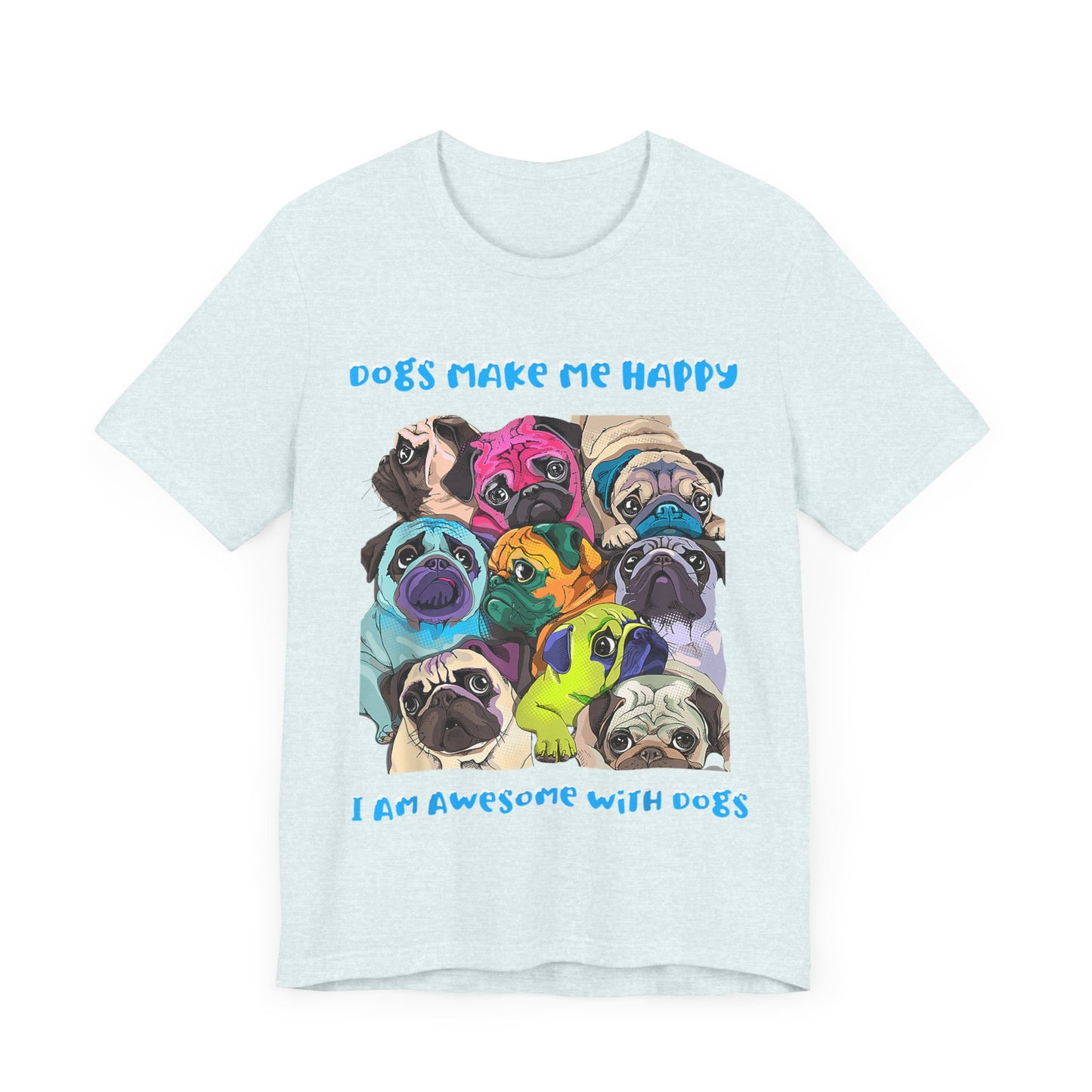 I Am Awesome With Dogs T-Shirt