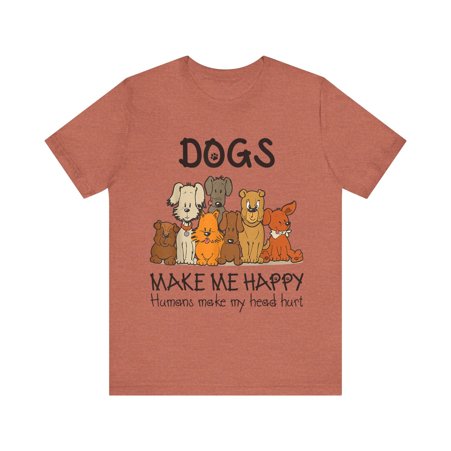 Pups Make Me Happy T-Shirt
