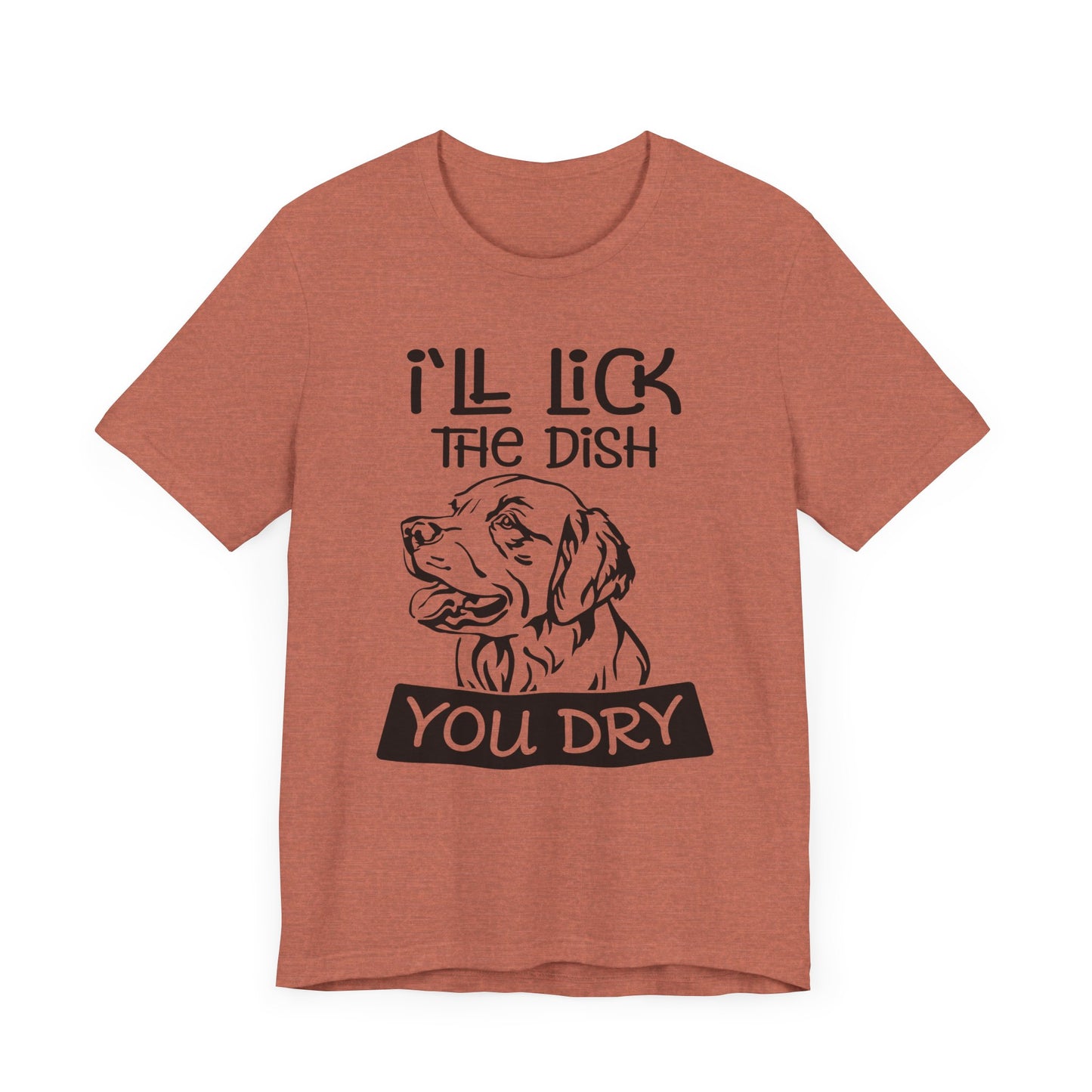 Lick the Dish T-Shirt