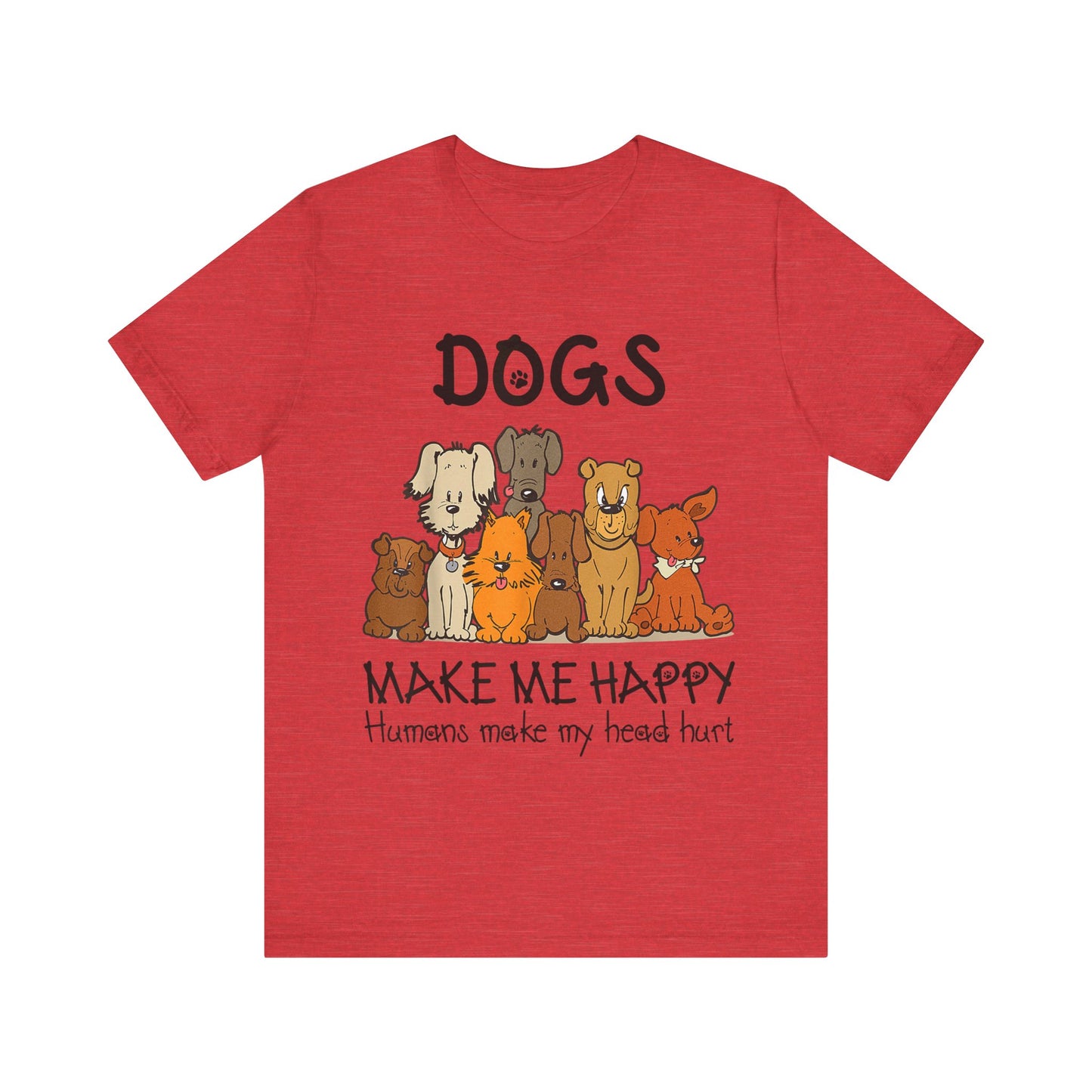 Pups Make Me Happy T-Shirt