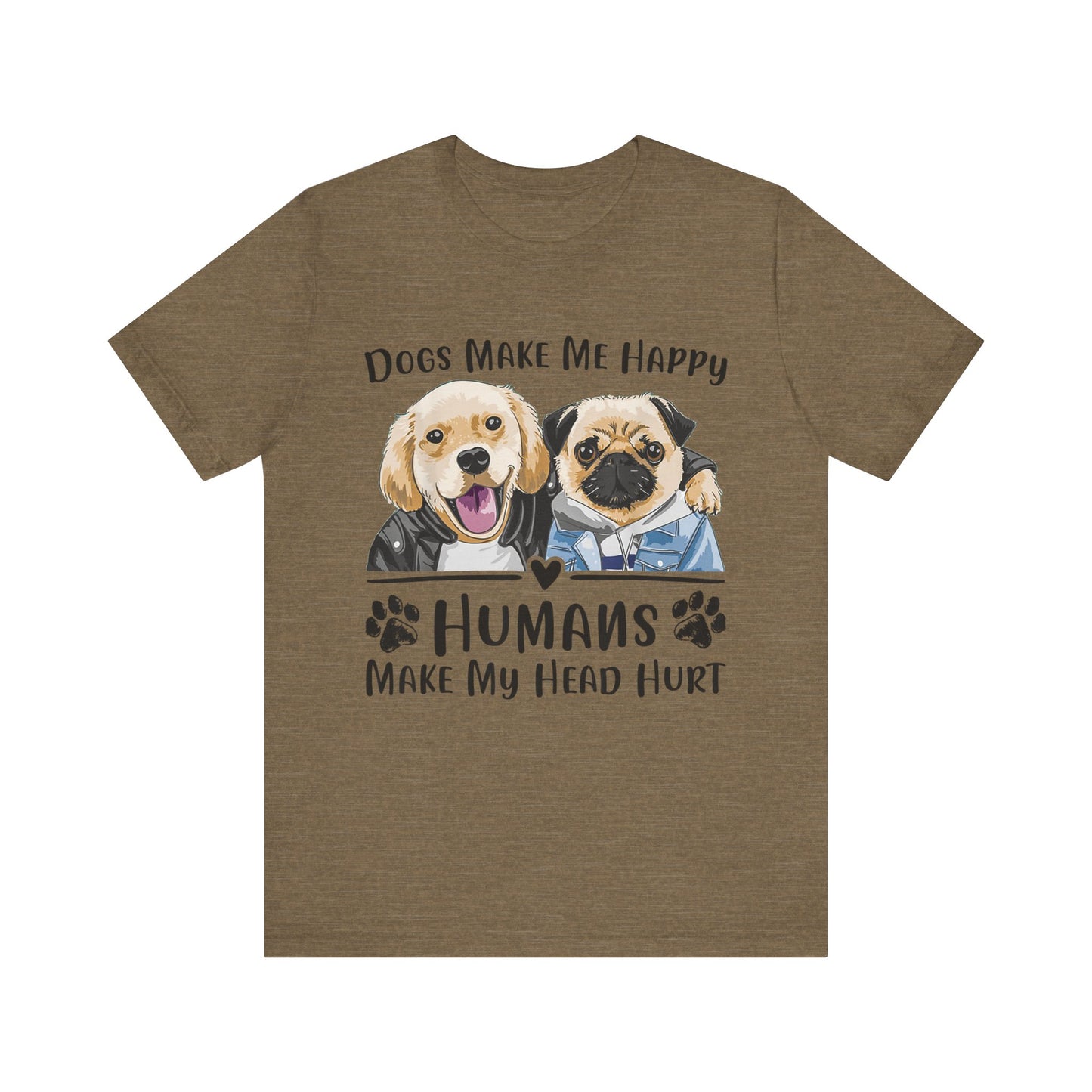 Dog Friends Make Me Happy T-Shirt