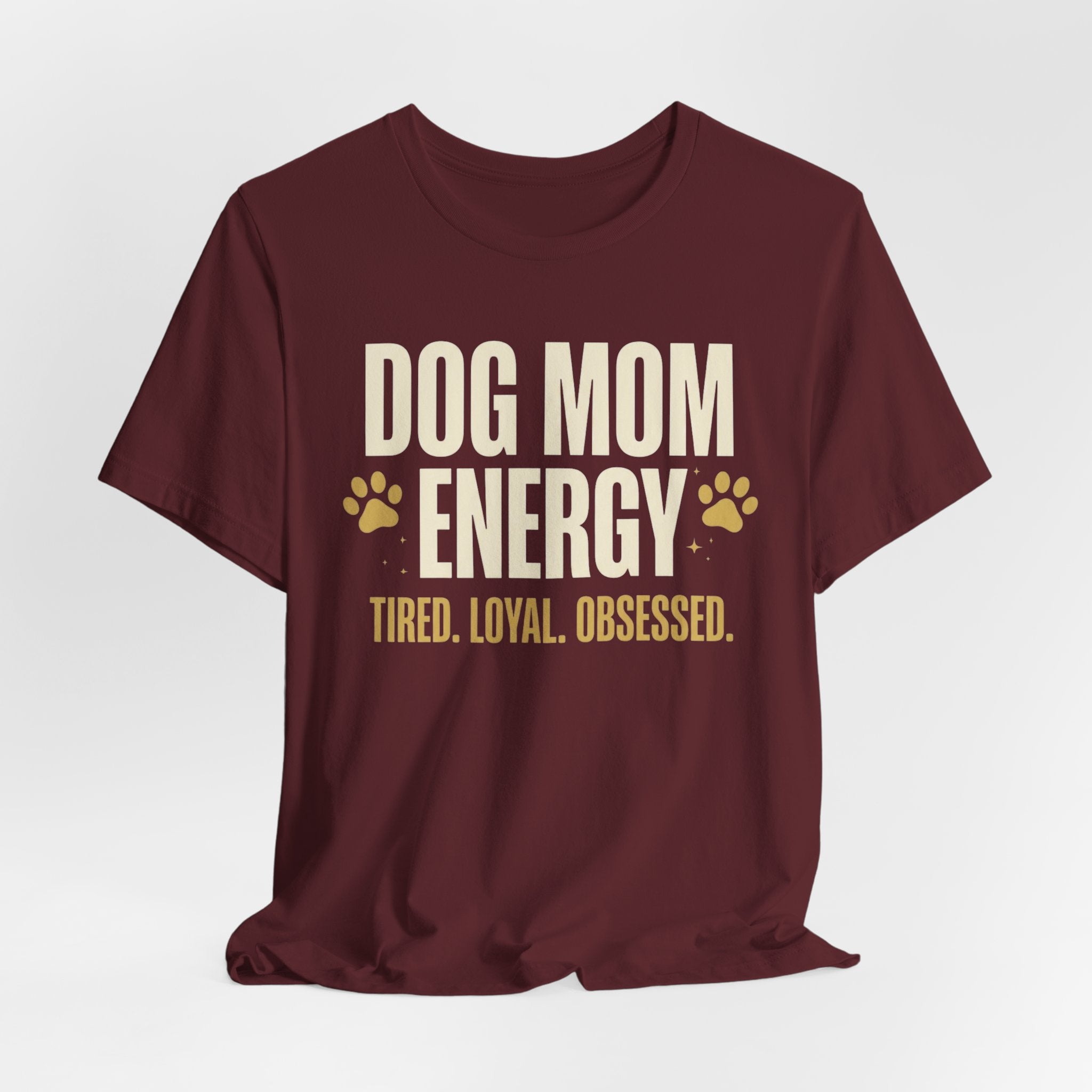 Dog Mom Energy T-Shirt