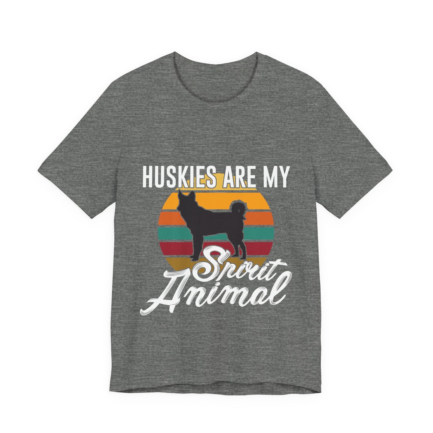 Huskies are my Spirit Animal T-Shirt