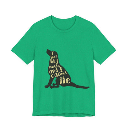 Big Mutts T-Shirt