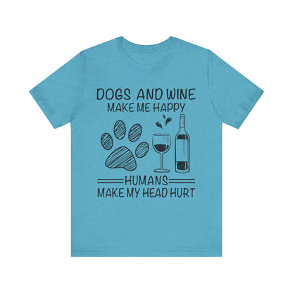 Dogs and Wine T-Shirt