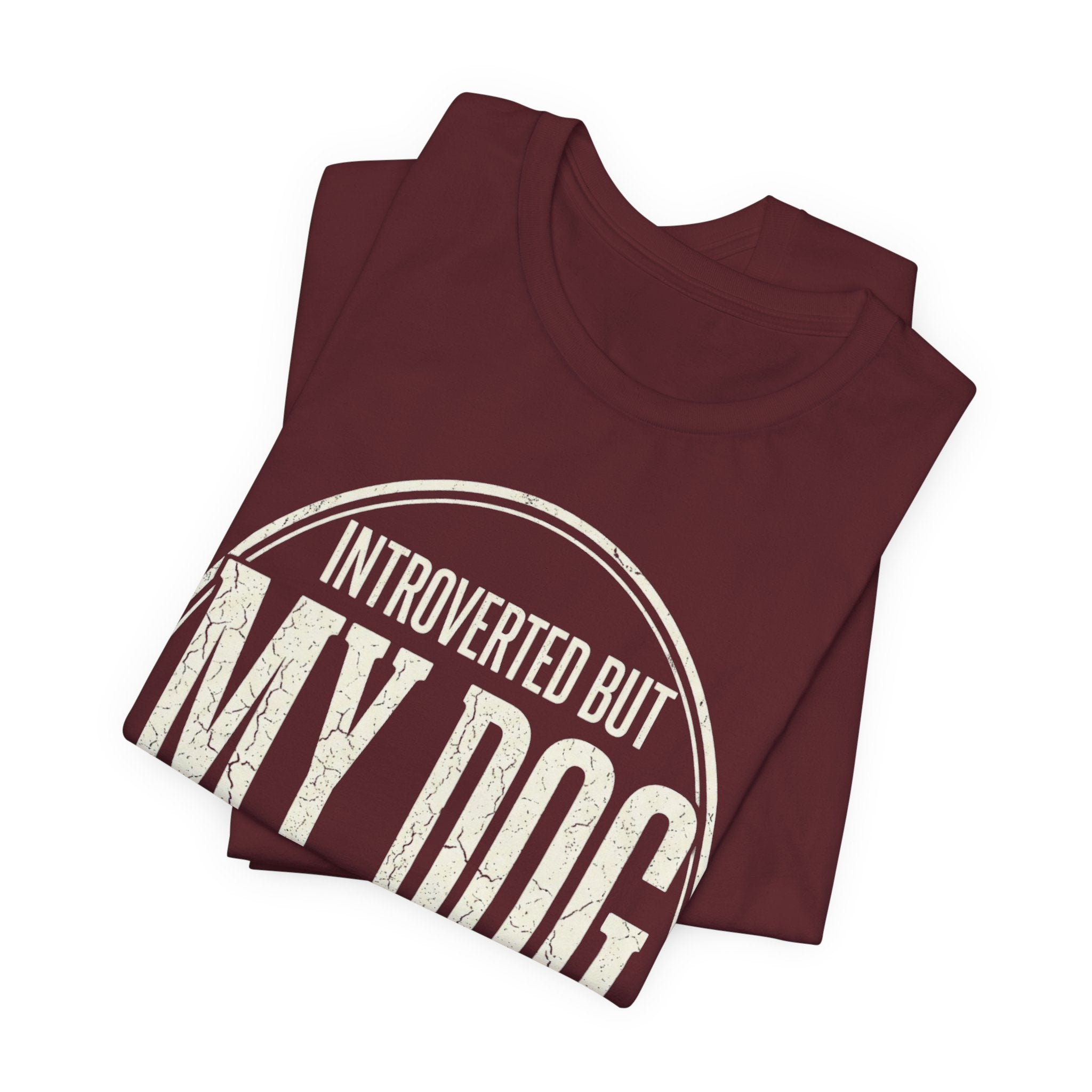 Introverted Dog Mom T-Shirt