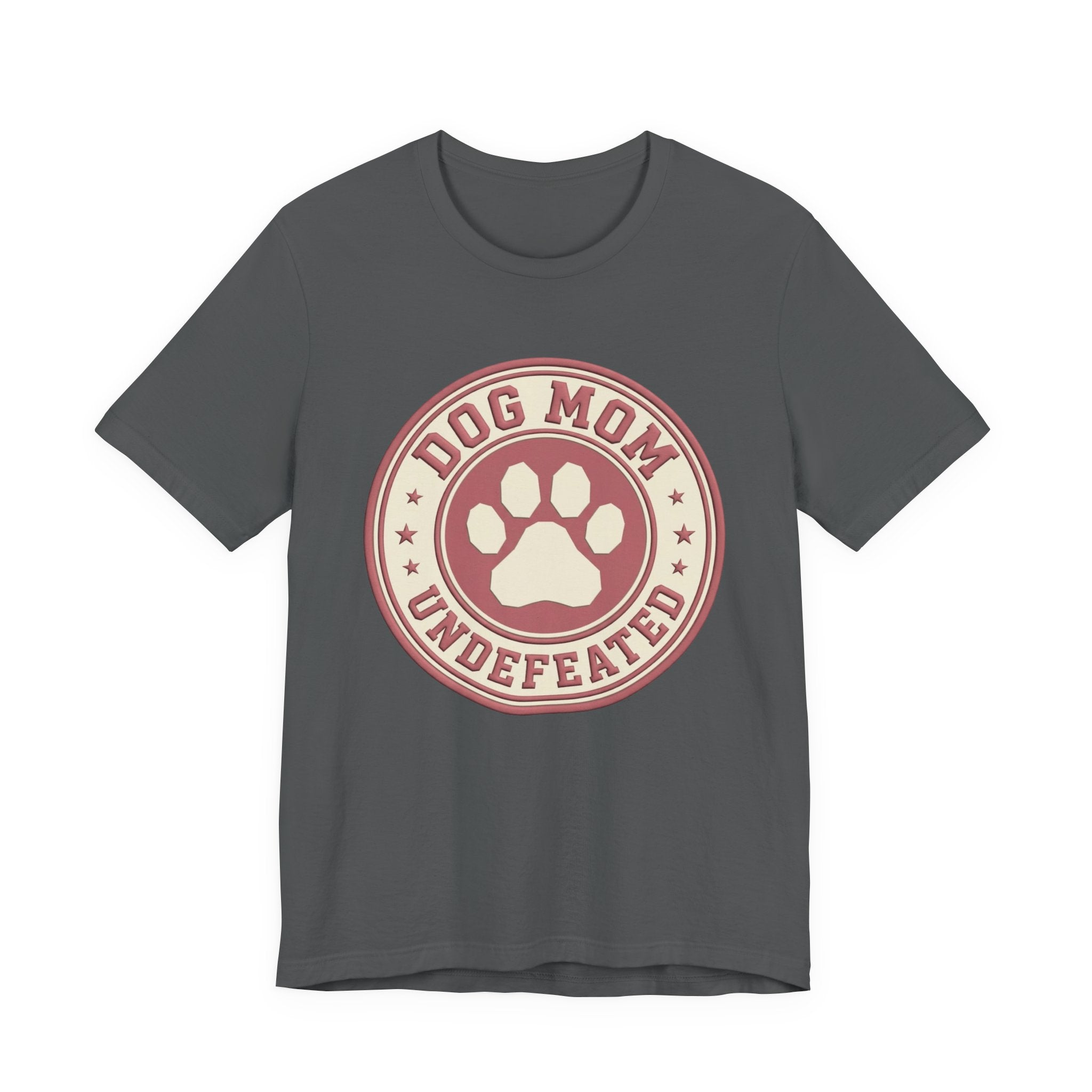 Dog Mom Undefeated T-Shirt