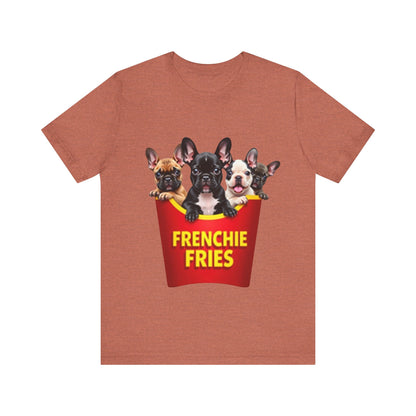 Frenchie Fries T-Shirt