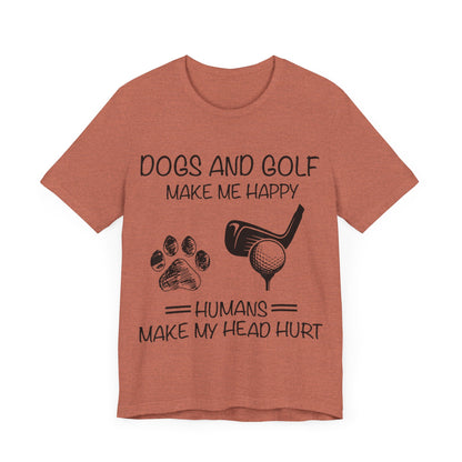 Dogs and Golf T-Shirt