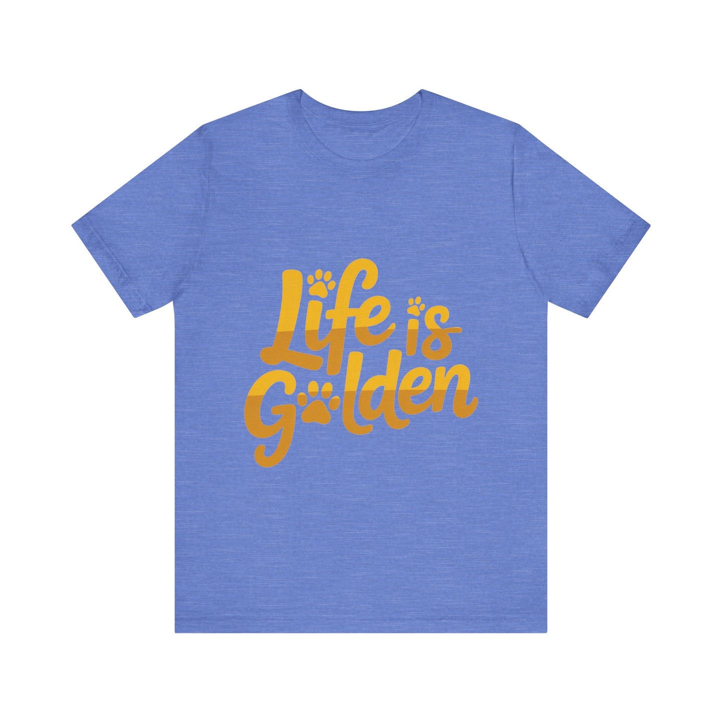 Life is Golden T-Shirt