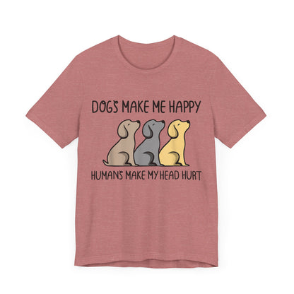 Humans Really Make My Head Hurt T-Shirt