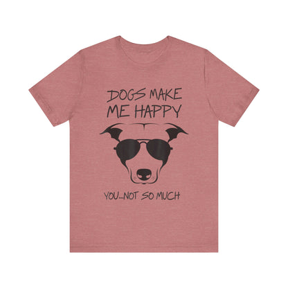 You Not So Much T-Shirt