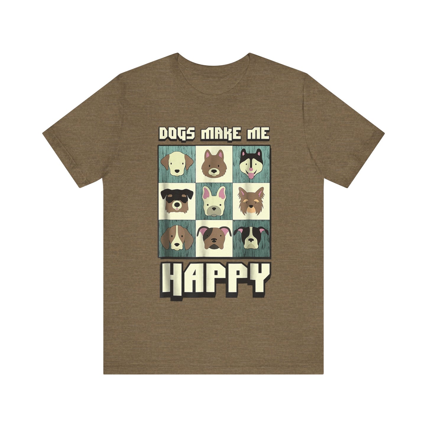 Dogs Make Me Really Really Happy T-Shirt