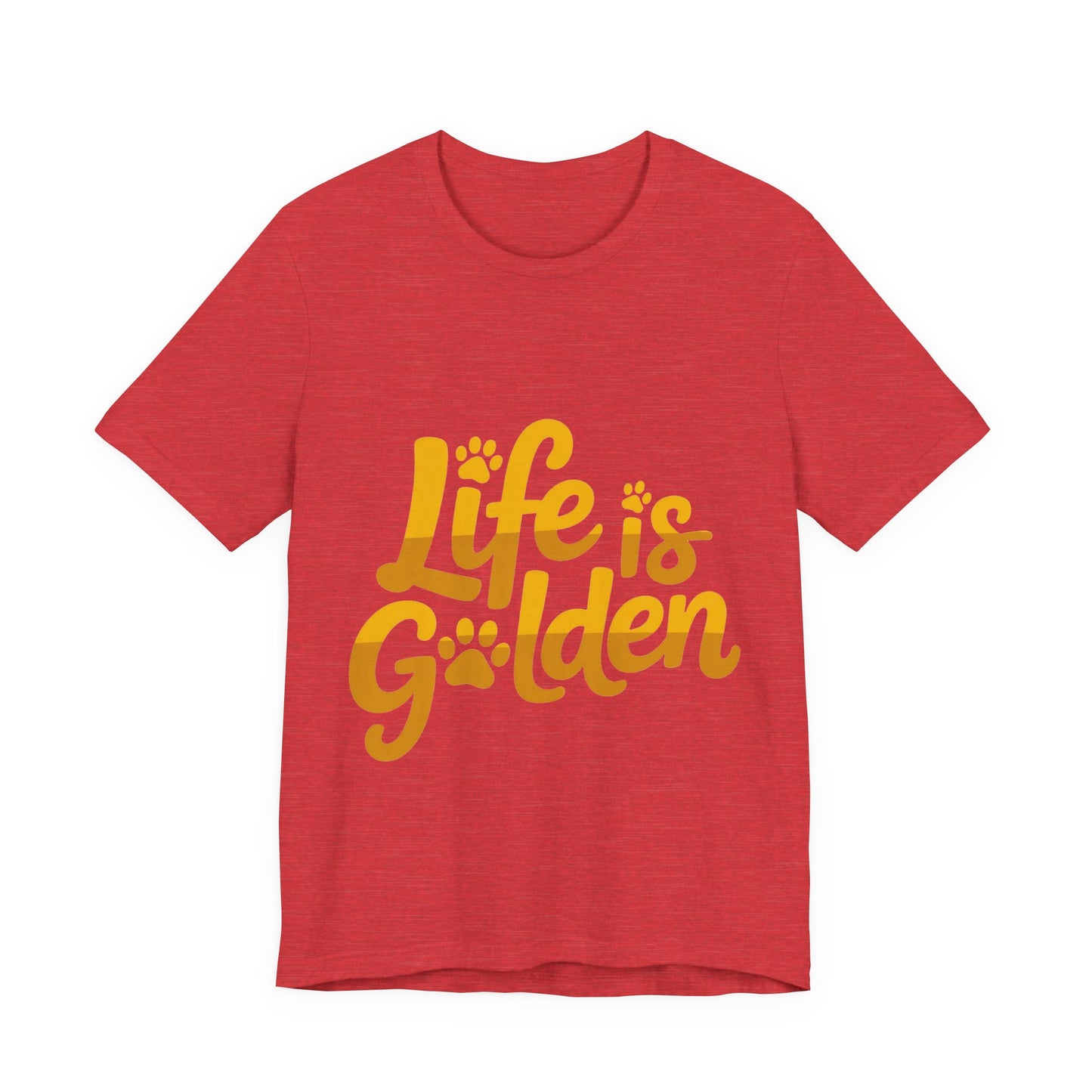 Life is Golden T-Shirt