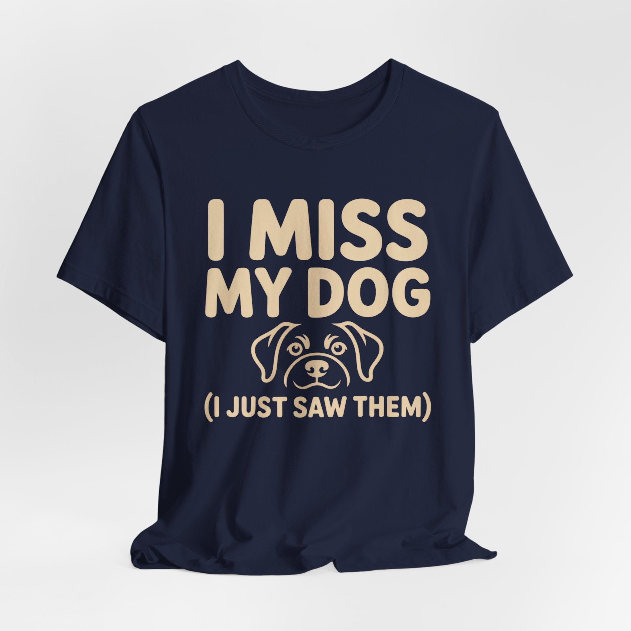 I Miss My Dog T-Shirt