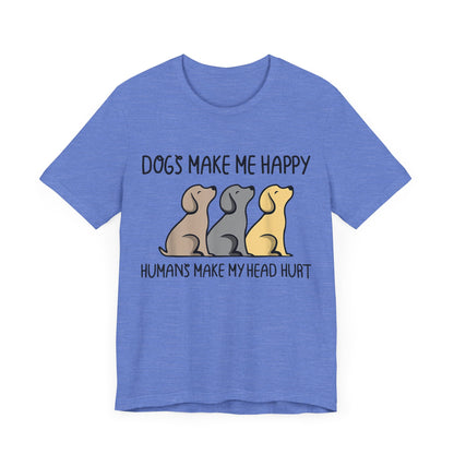 Humans Really Make My Head Hurt T-Shirt