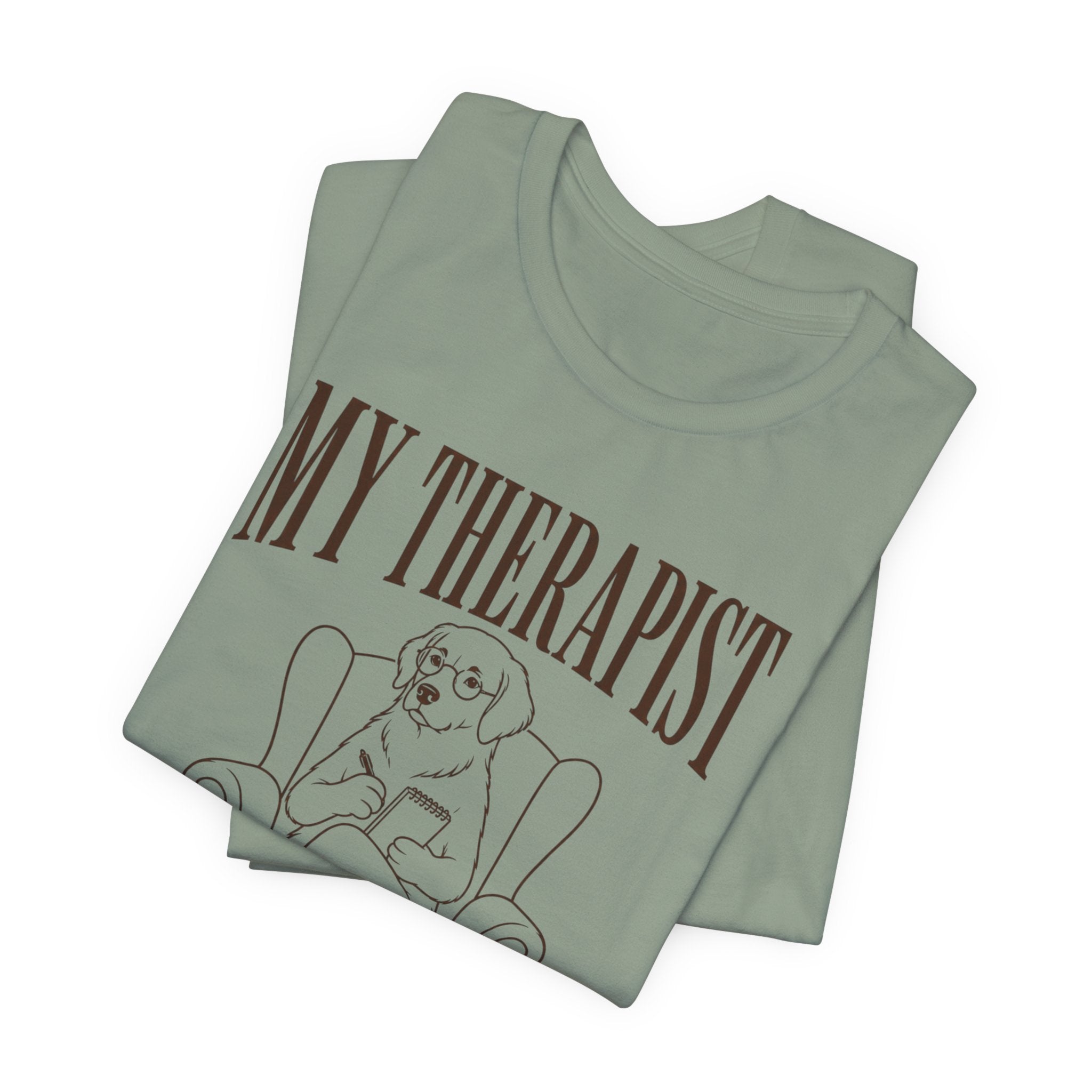 Therapist Has A Tail T-Shirt