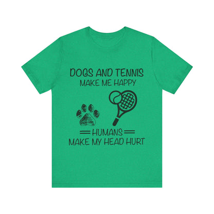 Dogs and Tennis T-Shirt