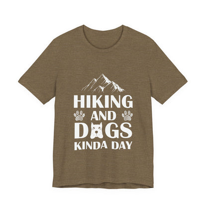 Hiking and Dogs Day T-Shirt