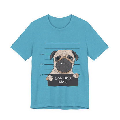 Bad Dog T-Shirt