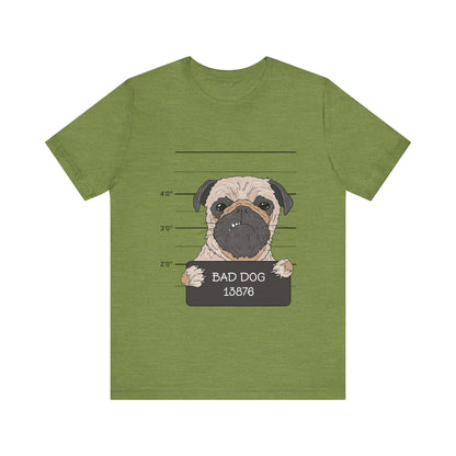 Bad Dog T-Shirt