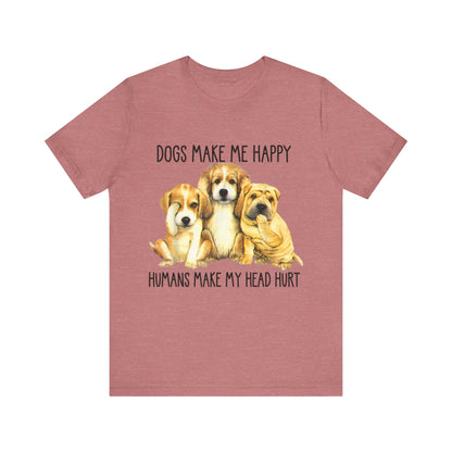 Humans Always Make My Head Hurt T-Shirt