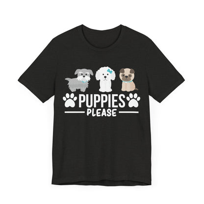 Puppies Please T-Shirt