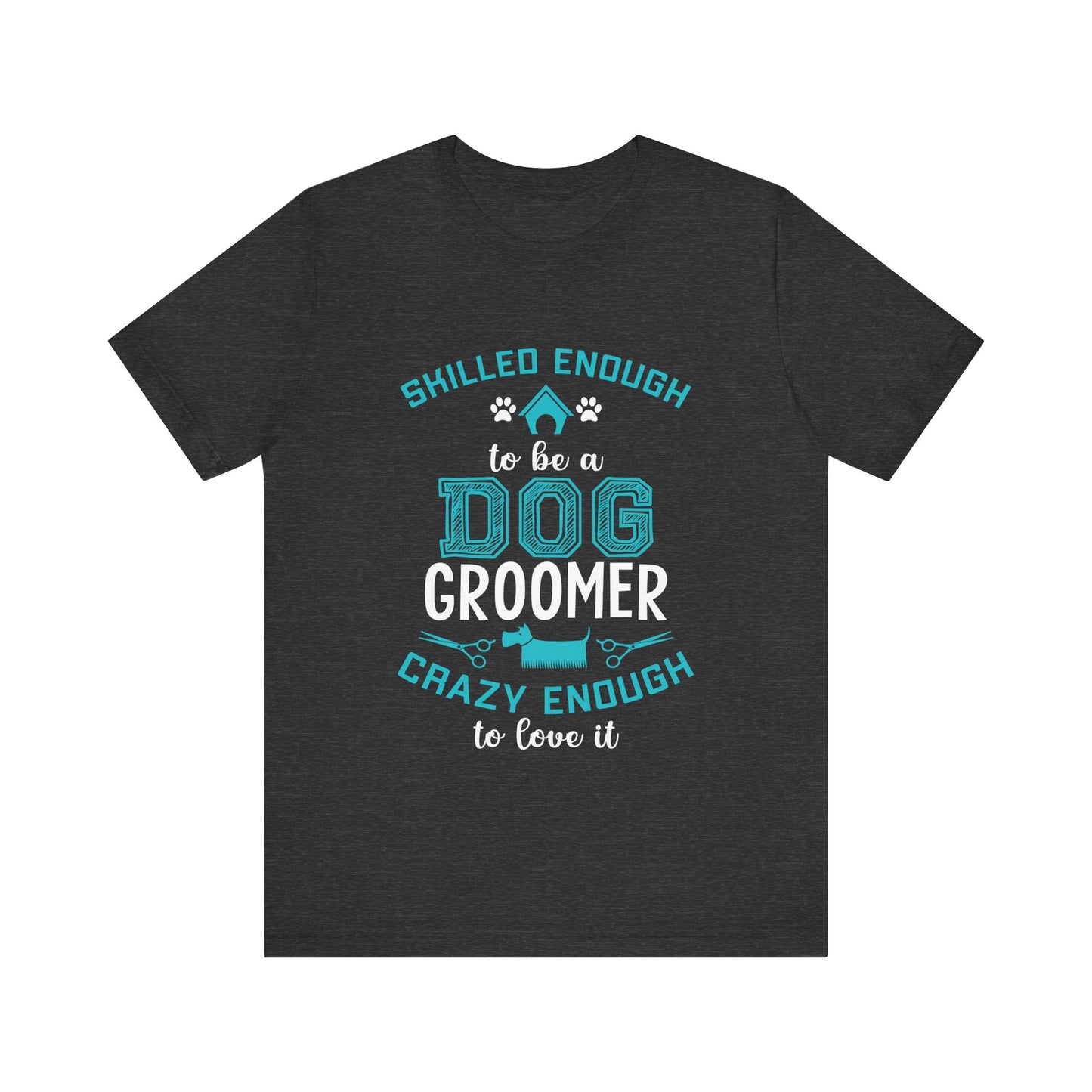 Dog Groomer T-Shirt