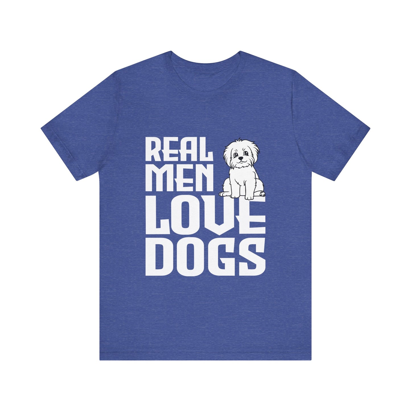 Real Men Love Dogs T-Shirt