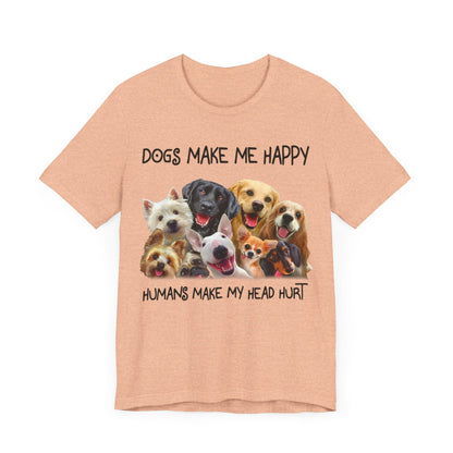 Humans Make My Head Really Hurt T-Shirt