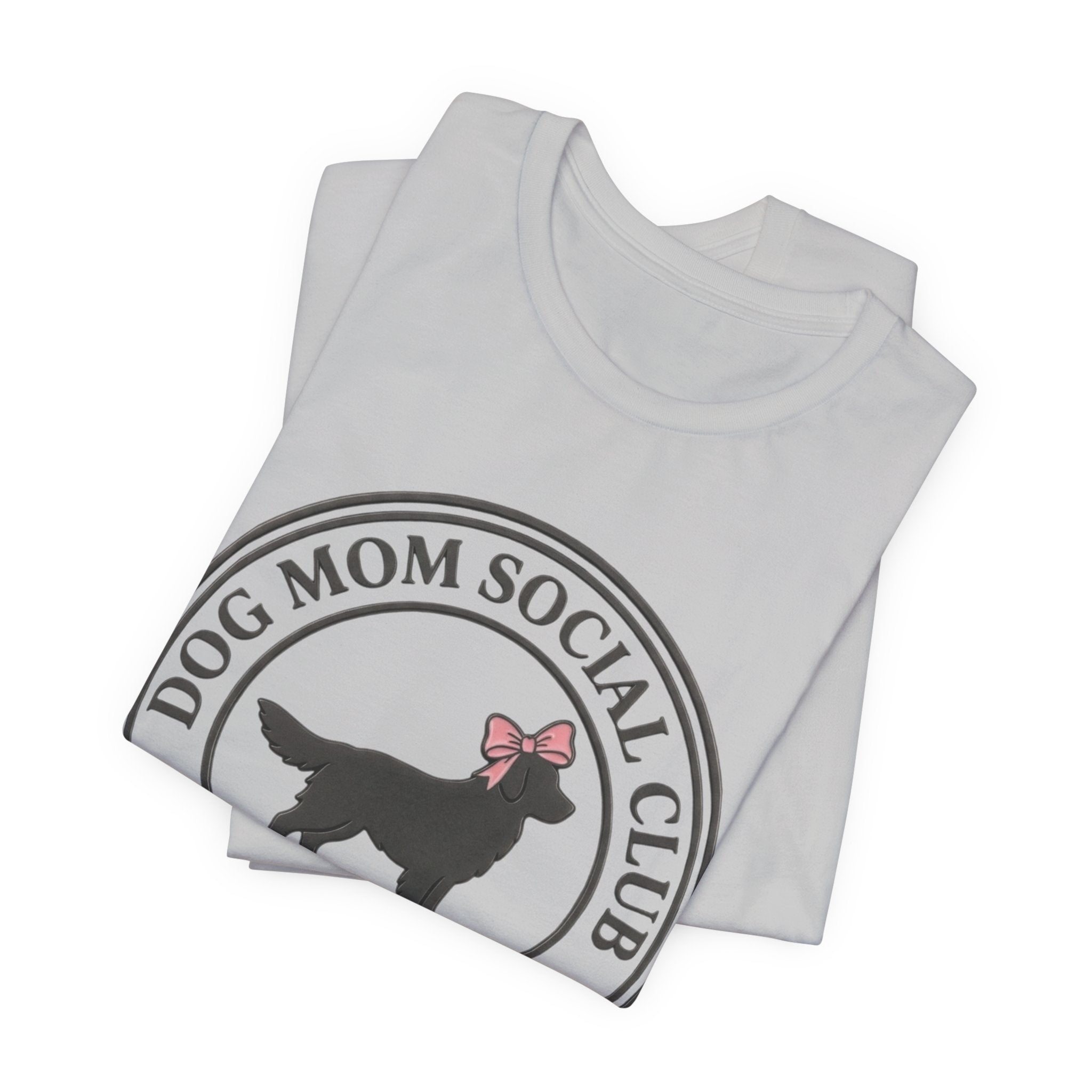 Dog Mom Club T-Shirt