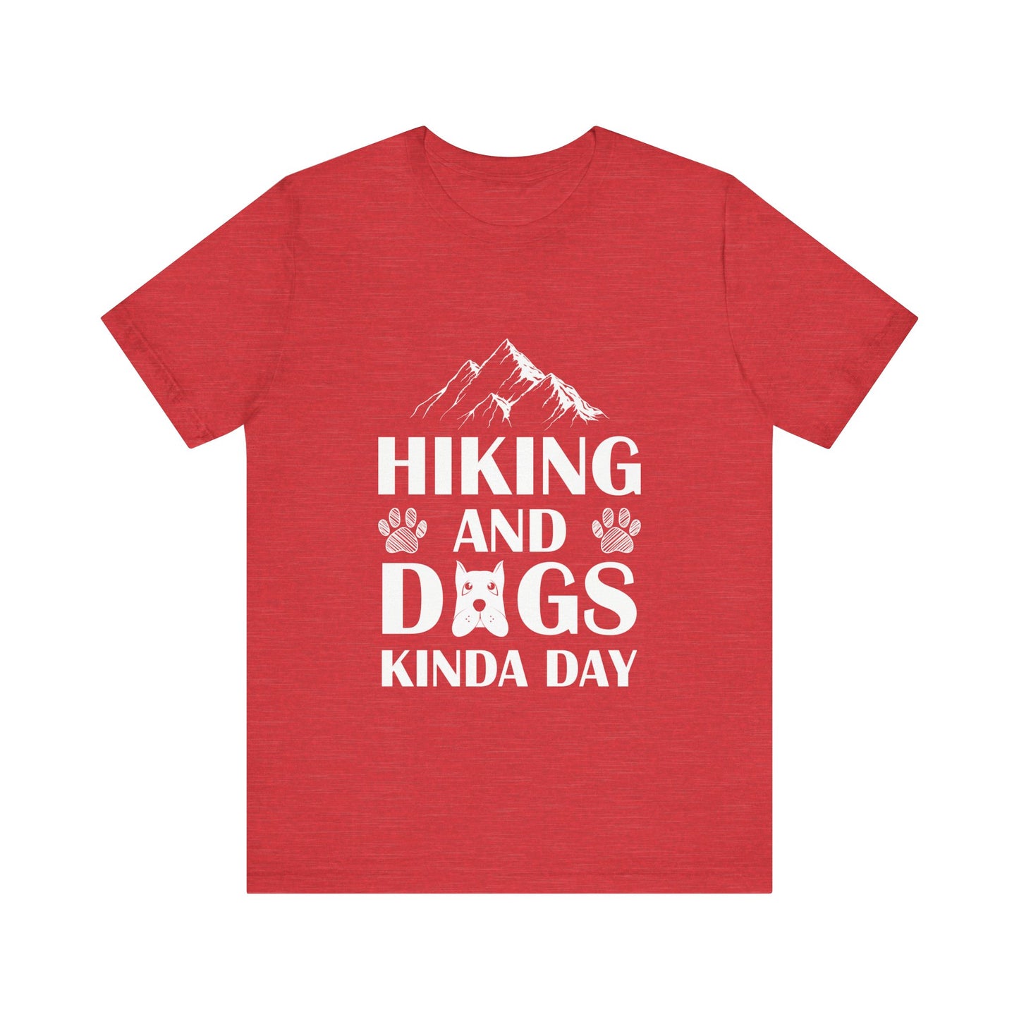 Hiking and Dogs Day T-Shirt