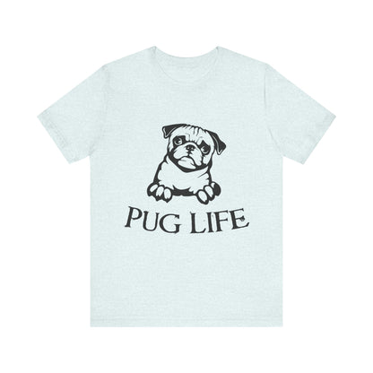 Pug Life T-Shirt