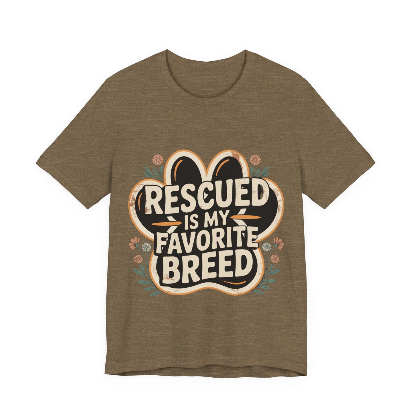 Rescued is my Favorite Breed T-Shirt