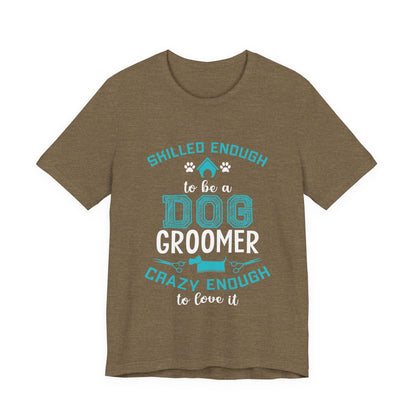 Dog Groomer T-Shirt