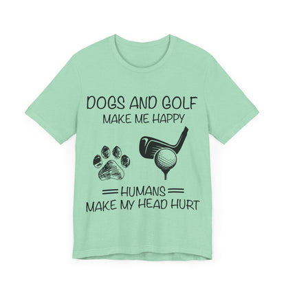 Dogs and Golf T-Shirt