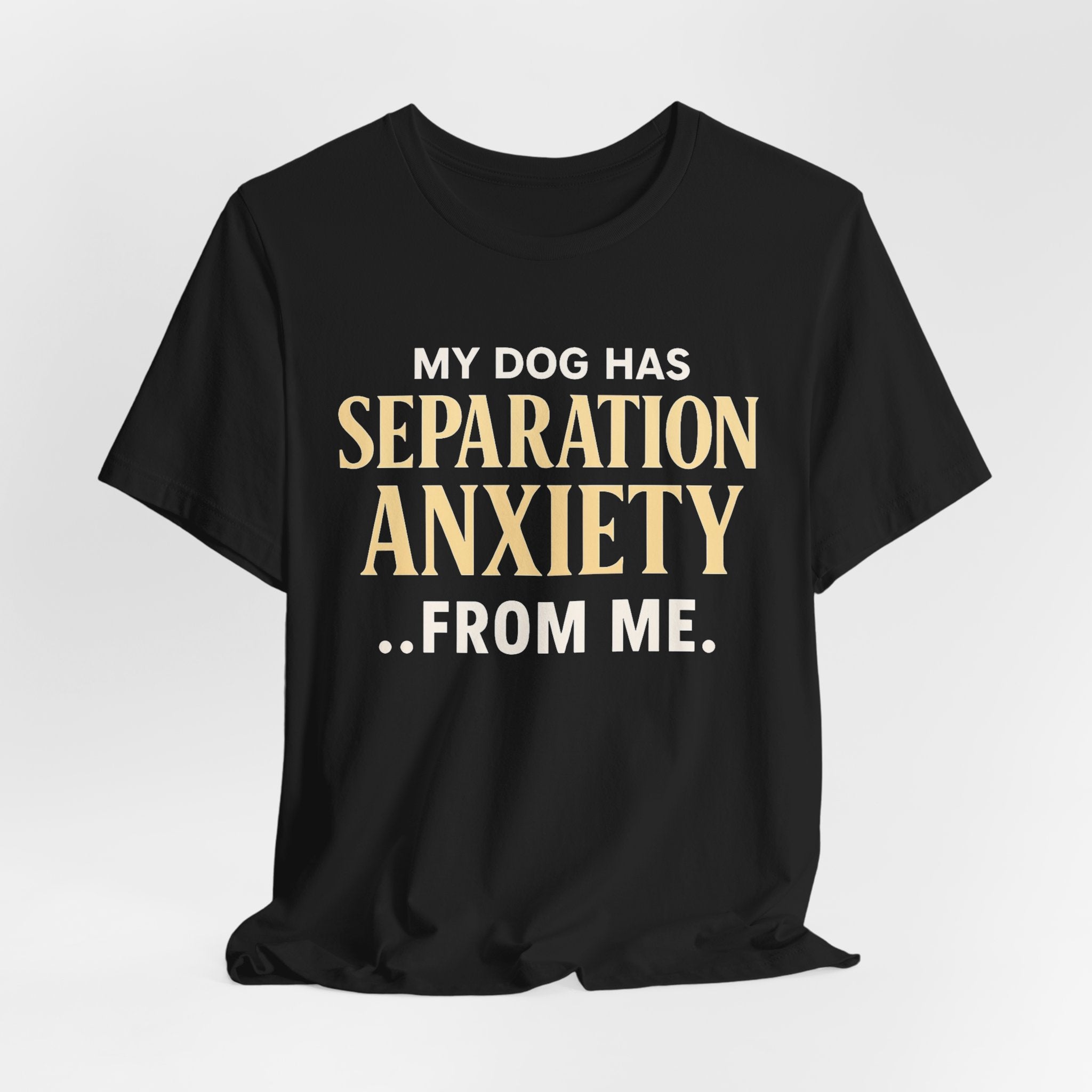 Separation Anxiety T-Shirt