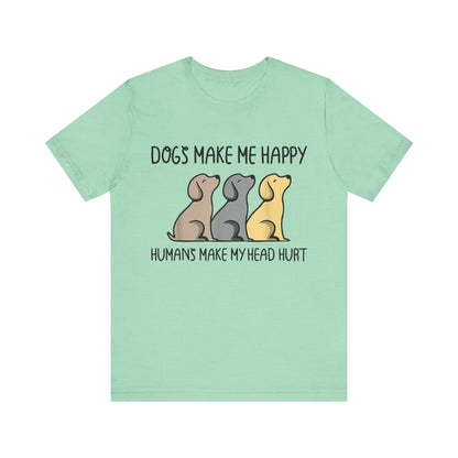 Humans Really Make My Head Hurt T-Shirt
