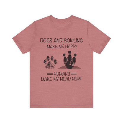 Dogs and Bowling T-Shirt