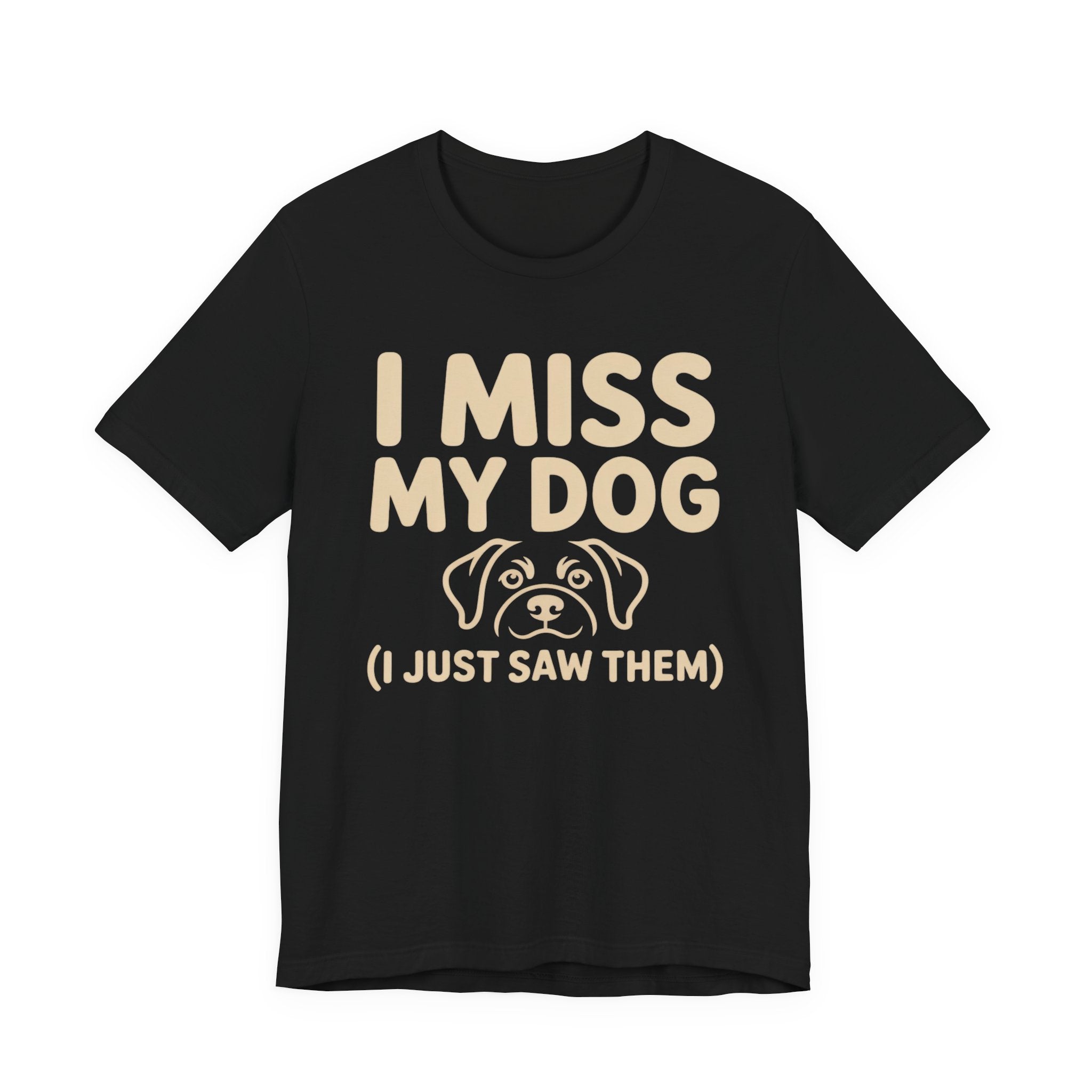 I Miss My Dog T-Shirt
