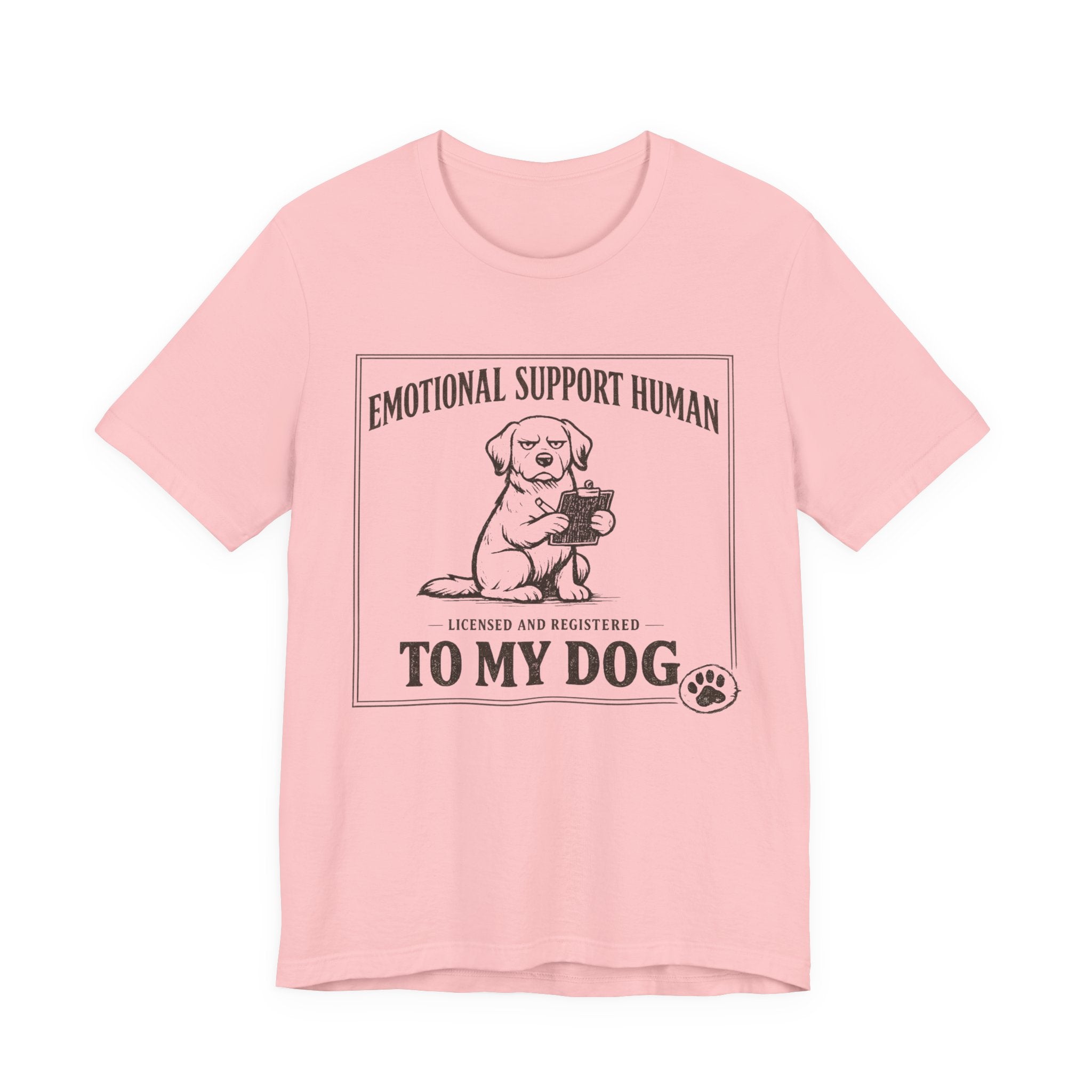 Emotional Support Human T-Shirt