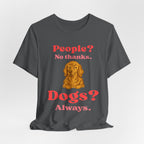 People? No Thanks T-Shirt
