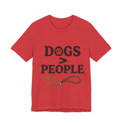 Dogs > People T-Shirt
