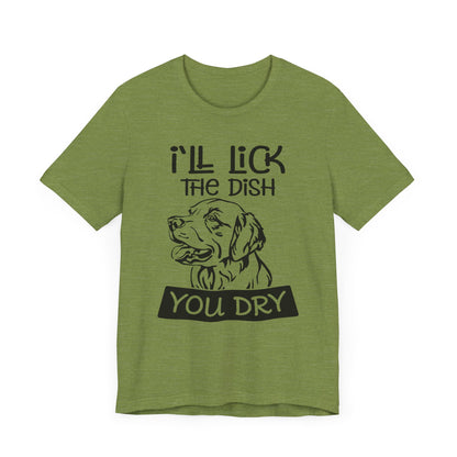 Lick the Dish T-Shirt