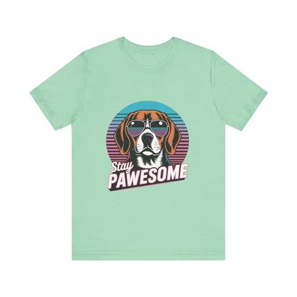 Stay Pawesome T-Shirt