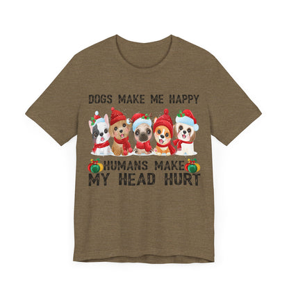 Holiday Dogs Make Me Happy T-Shirt